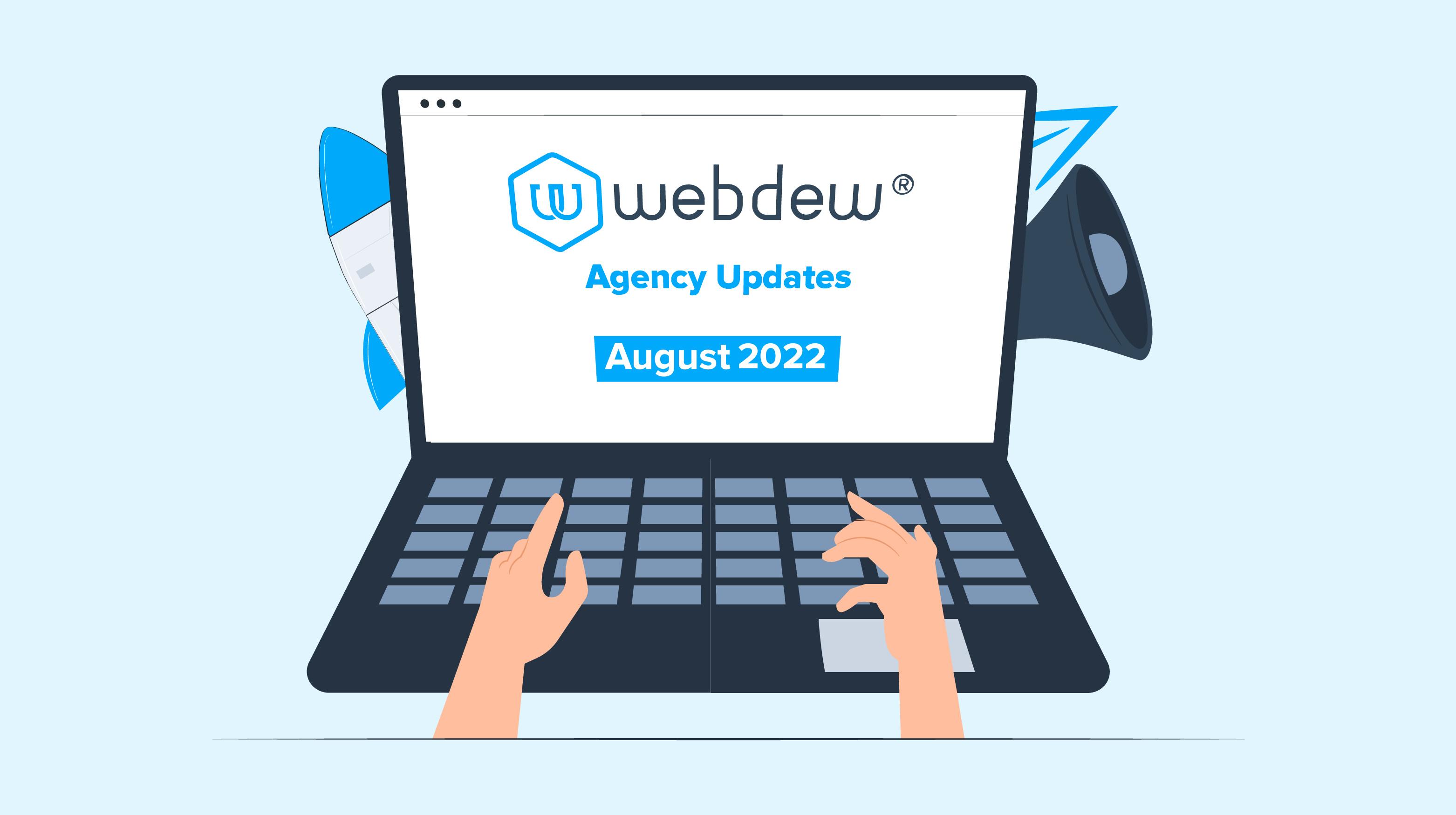 webdew Agency Updates August 2022